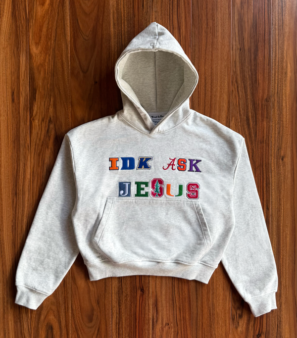 "IDK ASK JESUS" College Hoodie