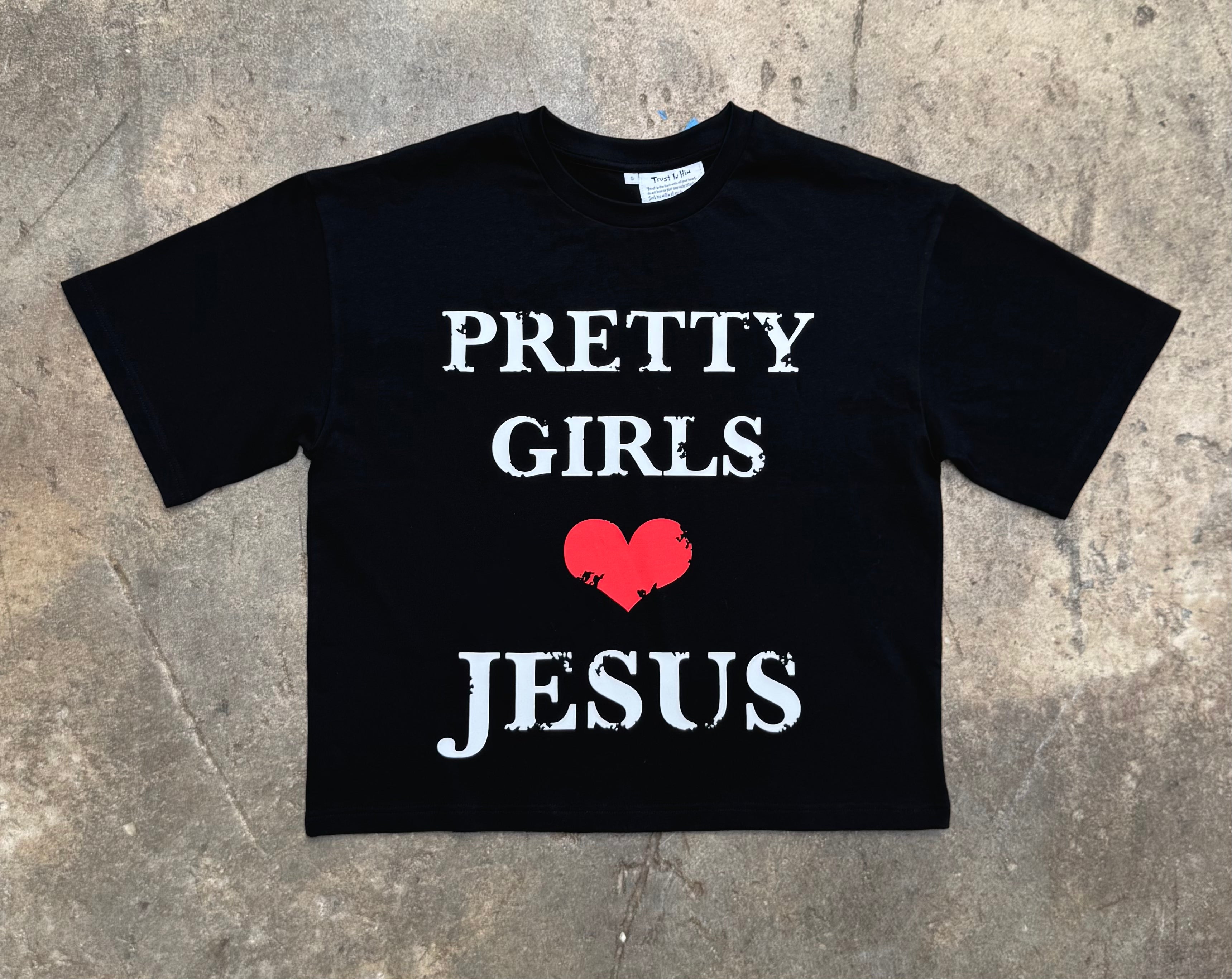 Pretty Girls Love Jesus Black Tee