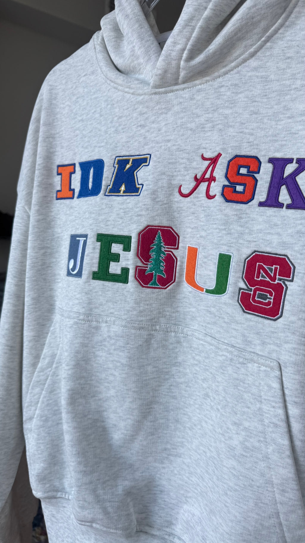 "IDK ASK JESUS" College Hoodie