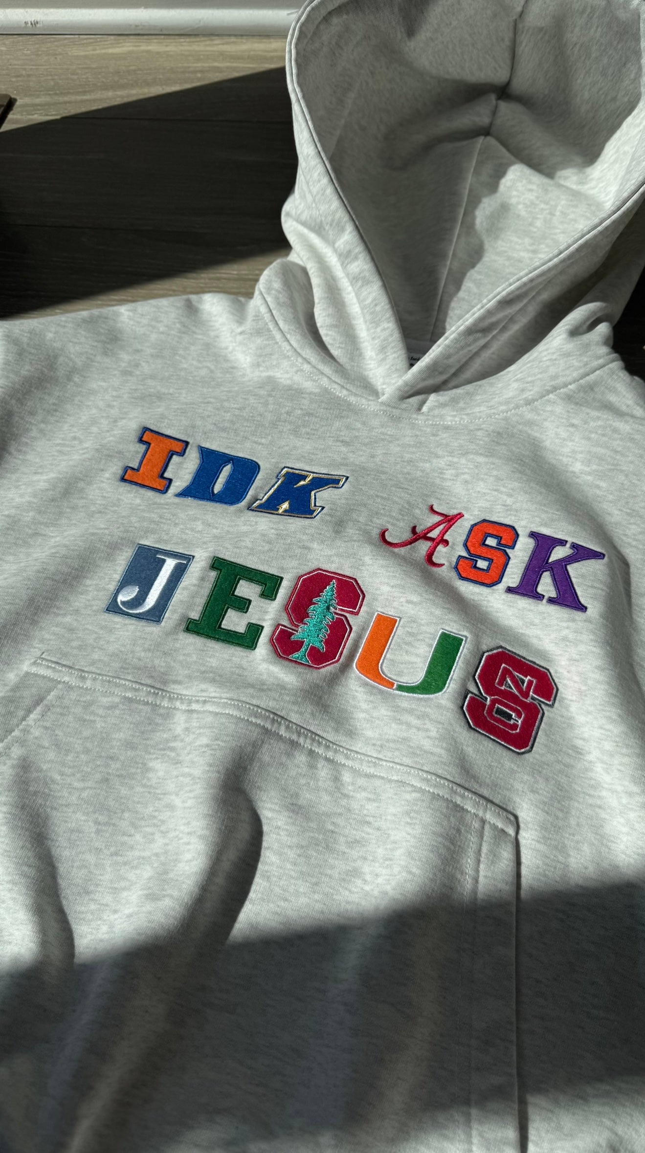 "IDK ASK JESUS" College Hoodie